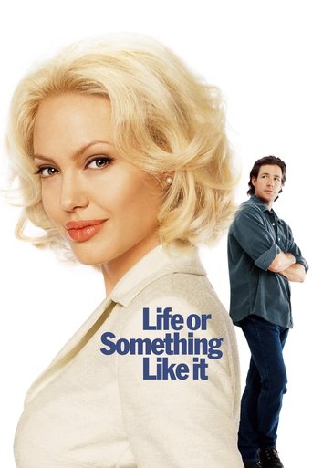 پوستر رسمی فیلم Life or Something Like It (2002)