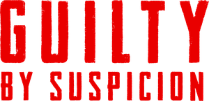 لوگوی رسمی فیلم Guilty by Suspicion (1991)