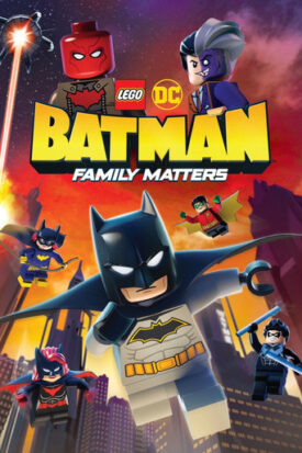 پوستر رسمی فیلم LEGO DC Batman: Family Matters (2019)