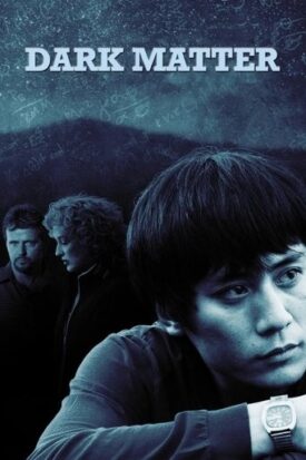 پوستر رسمی فیلم Dark Matter (2007)