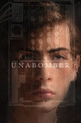پوستر رسمی فیلم Unabomber (2026)