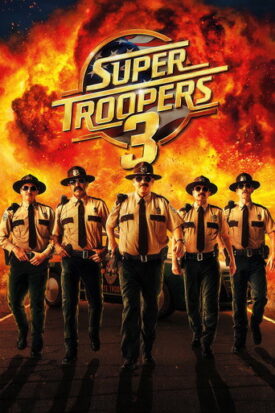 پوستر رسمی فیلم Super Troopers 3 (2026)