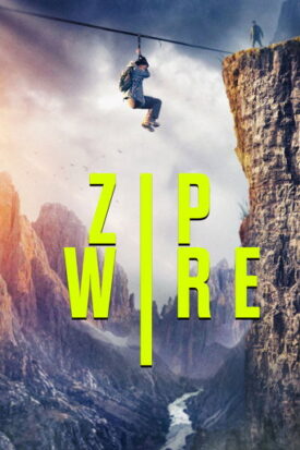 پوستر رسمی فیلم Zip Wire (2026)