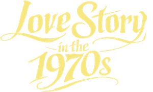 لوگوی رسمی سریال Love Story in the 1970s (2026)