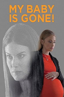 پوستر رسمی فیلم My Baby Is Gone! (2017)