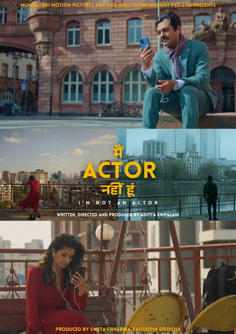 پوستر رسمی فیلم I'm Not An Actor (2025)