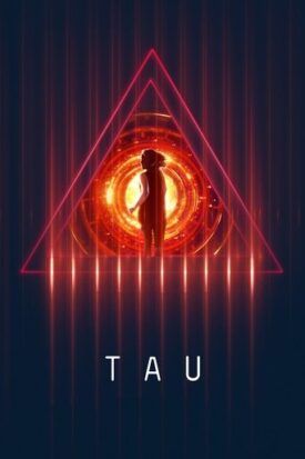 پوستر رسمی فیلم Tau (2018)