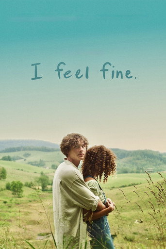 پوستر رسمی فیلم I Feel Fine. (2024)