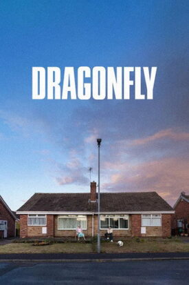 پوستر رسمی فیلم Dragonfly (2025)